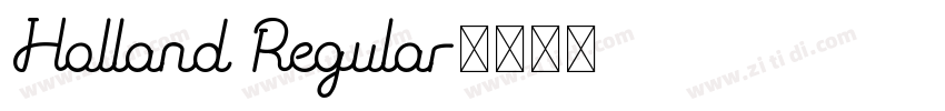 Holland Regular字体转换